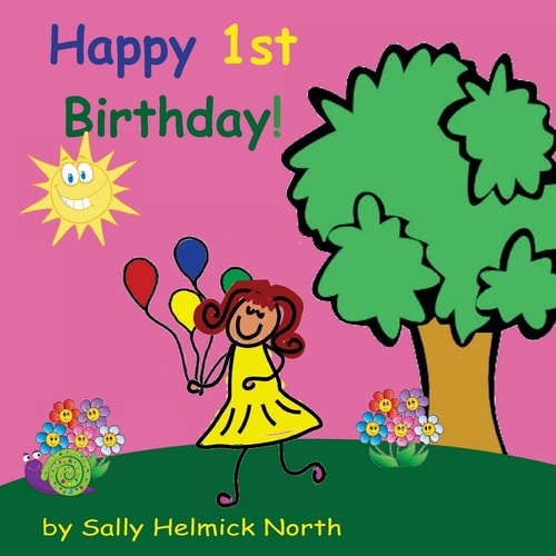 Happy First Birthday! (girl Version)