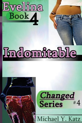 Indomitable - Evelina (Book 4)