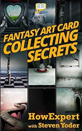 Fantasy Art Card Collecting Secrets