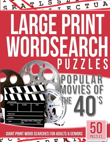 Large Print Wordsearches Puzzles Popular Movies of The 40s Giant Print Word Searches for Adults and Seniors