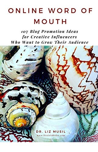 Online Word of Mouth - 107 Blog Promotion Ideas For Creative Influencers to Grow Their Audience
