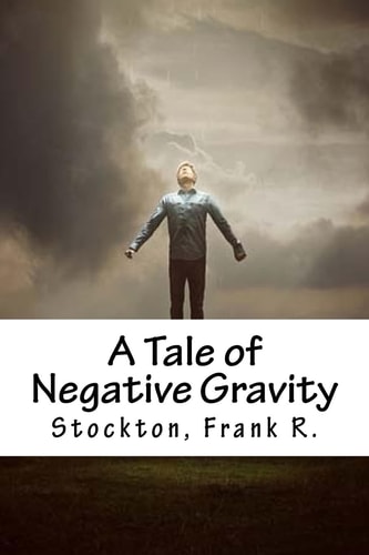 A Tale of Negative Gravity