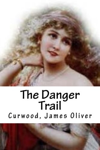 The Danger Trail
