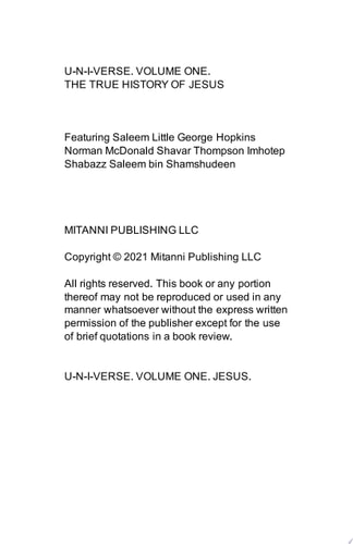 U-N-I-VERSE Volume 1 The True History Of Jesus