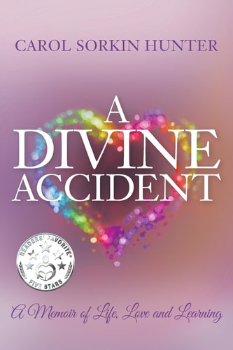 A Divine Accident A Memoir of Life, Love and Learning