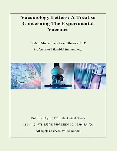 Vaccinology Letters A Treatise Concerning The Experimental Vaccines