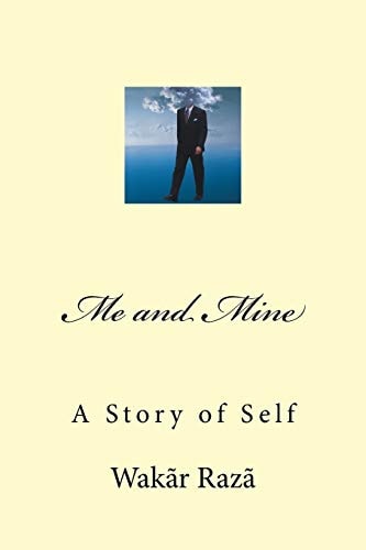 Me and Mine A Story