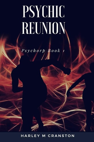 Psychic Reunion Psychorp Book 1