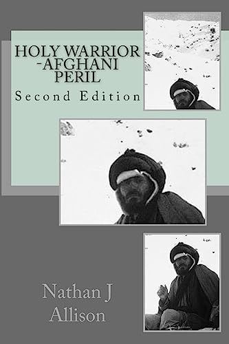 Holy Warrior Afghani Peril