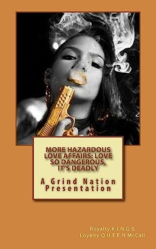 More Hazardous Love Affairs Love So Dangerous, It's Deadly