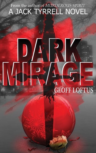 Dark Mirage A Jack Tyrrell Novel