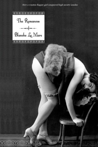 The Romances of Blanche La Mare