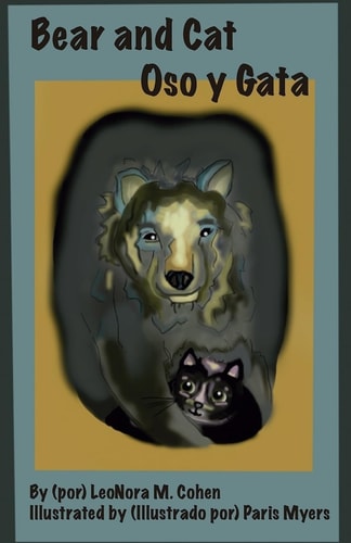 Bear and Cat Oso Y Gata