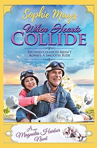 When Hearts Collide Contemporary Christian Romance