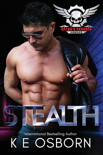 Stealth The Satan's Savages Series #3