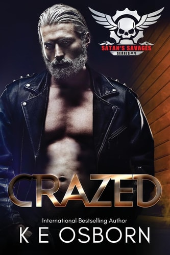 Crazed The Satan's Savages Series #4