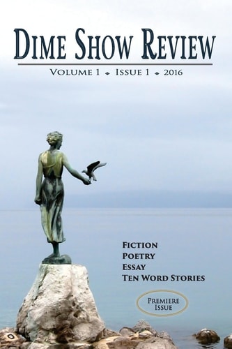 Dime Show Review Volume 1, Issue 1