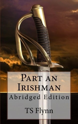 Part an Irishman Abridged Edition