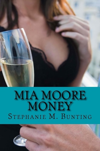 Mia Moore Money