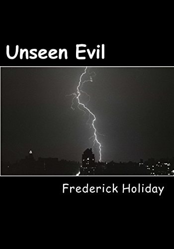 Unseen Evil The Evil Among Us