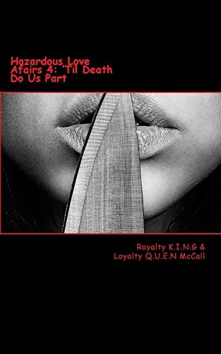 Hazardous Love Afairs 4 'Til Death Do Us Part
