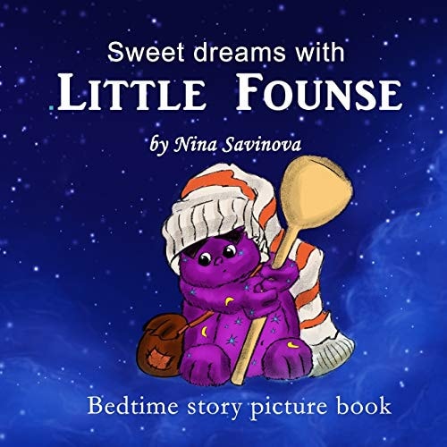 Bedtime Story Picture Book Sweet Dreams with Little Founse