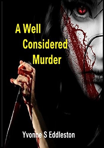 A Well Considered Murder