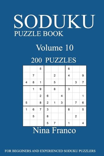 Sudoku Puzzle Book 200 Puzzles-Volume 10