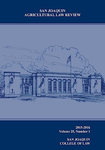 San Joaquin Agricultral Law Review (V25 N1)