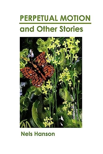 Perpetual Motion and Other Stories