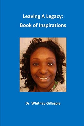 Leaving A Leagacy Book of Inspirations
