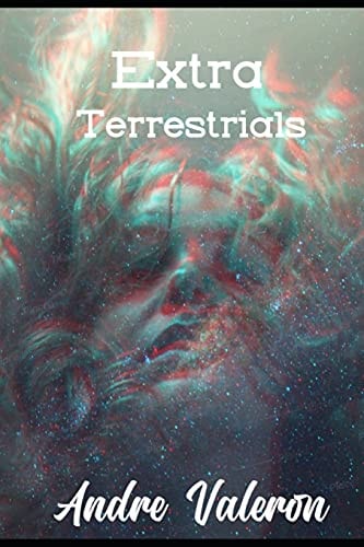 Extra-Terrestrials My Story Is Simple. My Dad, NASA's CEO, Got Selected for a Trip Around the Solar System, That I, of Course, Couldn't Take Part In. So, I Hitchiked the Next Spaceship, Jupiter 16, Only to Find Myself in One Big Pickle