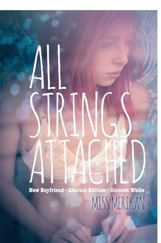 All Strings Attached (New Adult Romance)