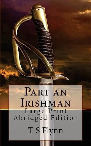 Part an Irishman Large Print Abridged Edition