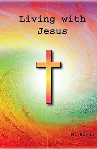 Living with Jesus