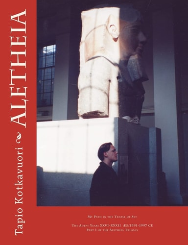 Aletheia My Path in the Temple of Set