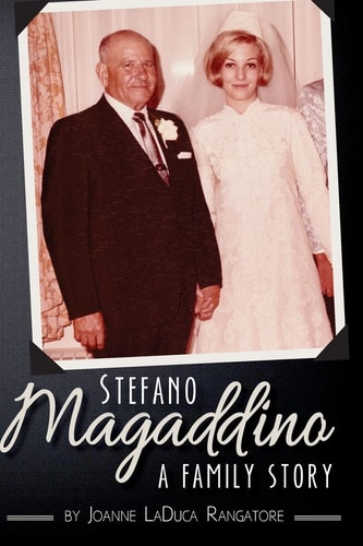 Stefano Magaddino; a Family Story