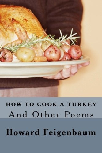How to Cook a Turkey And Other Poems