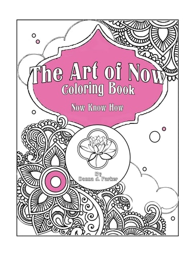 The Art of Now Coloring Book Know Now How