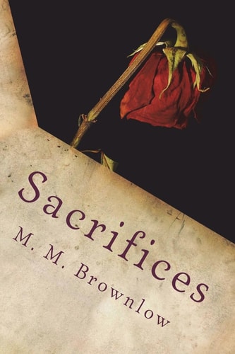 Sacrifices Deadly Decisions Book 2