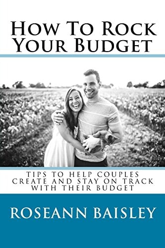 How To Rock Your Budget Tips To Help Couples Create And Stay On Track With Their Budget
