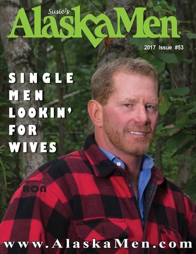 AlaskaMen Single Men Lookin' for Wives #53 2017