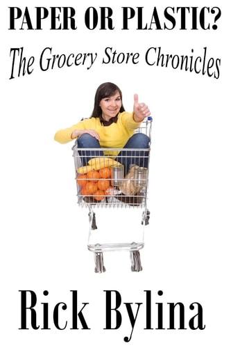 Paper Or Plastic? The Grocery Store Chronicles