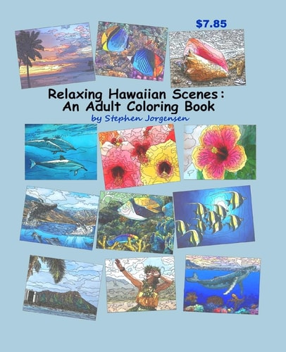Relaxing Hawaiian Scenes An Adult Coloring Book