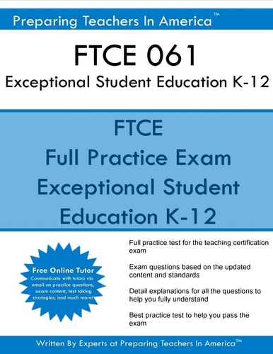 FTCE 061 Exceptional Student Education K-12 FTCE ESE Exceptional Student Education