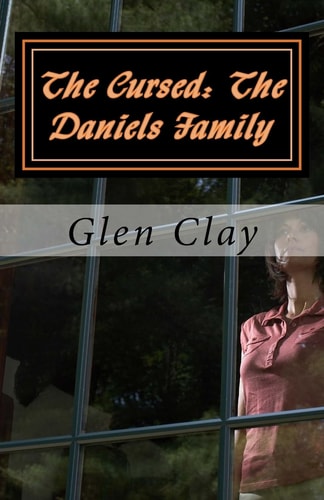 The Cursed The Daniels Family