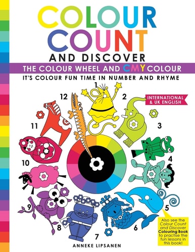 Colour Count and Discover The Colour Wheel and CMY Colour