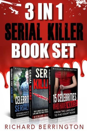 3 in 1 Serial Killer Book Set 15 Celebrities Who Have Killed / Celebrity Chef Ser