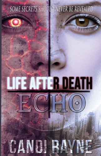 Life After Death Echo