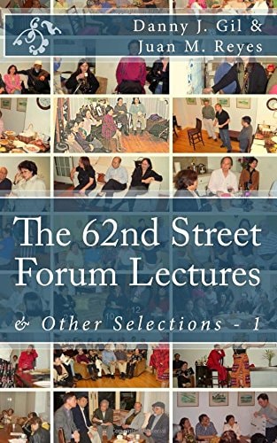 The 62nd Street Forum Lectures & Other Selections - 1